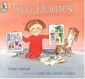Two Homes, by Claire Masurel